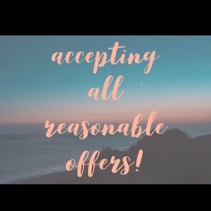 Make an offer and if it’s reasonable i’ll accept!!